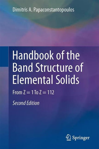 Handbook of the Band Structure of Elemental Solids