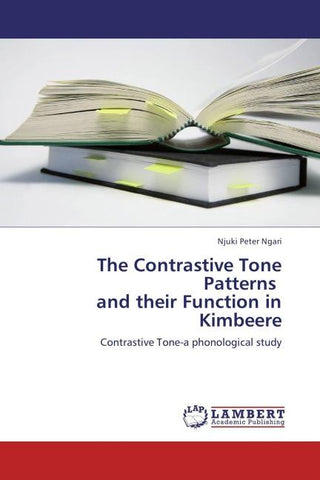 The Contrastive Tone Patterns and their Function in Kimbeere