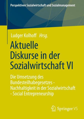 Aktuelle Diskurse in der Sozialwirtschaft VI