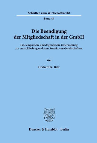 Die Beendigung der Mitgliedschaft in der GmbH.