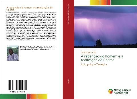 A redenção do homem e a realização do Cosmo