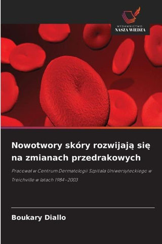 Nowotwory skóry rozwijaj¿ si¿ na zmianach przedrakowych