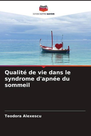 Qualité de vie dans le syndrome d'apnée du sommeil