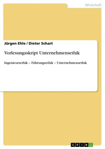 Vorlesungsskript Unternehmensethik