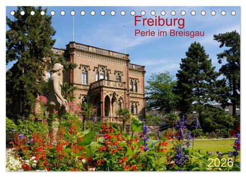 Freiburg Perle im Breisgau (Tischkalender 2026 DIN A5 quer), CALVENDO Monatskalender