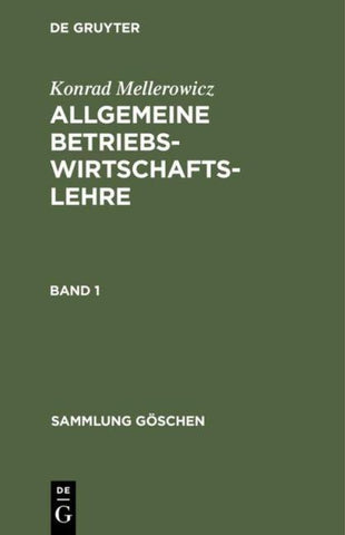 Allgemeine Betriebswirtschaftslehre. Band 1
