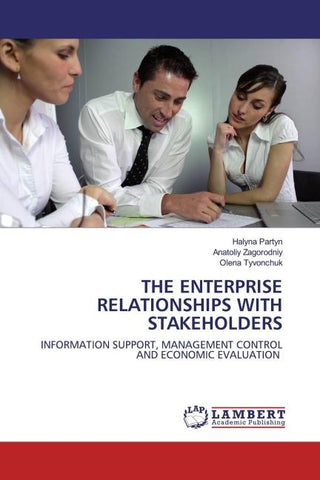 THE ENTERPRISE RELATIONSHIPS WITH STAKEHOLDERS