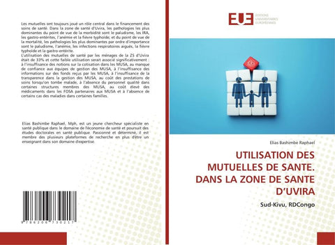 UTILISATION DES MUTUELLES DE SANTE. DANS LA ZONE DE SANTE D'UVIRA