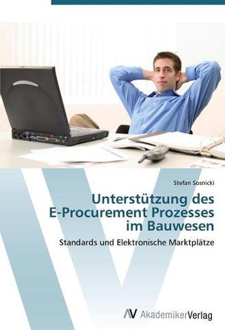 Unterstützung des  E-Procurement Prozesses  im Bauwesen
