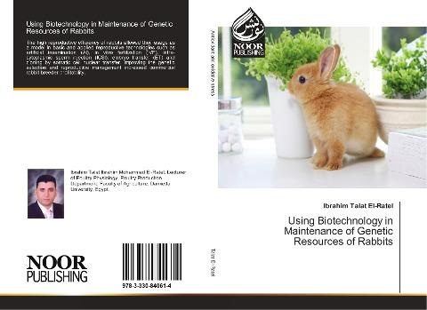 Using Biotechnology in Maintenance of Genetic Resources of Rabbits