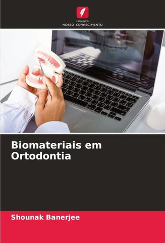 Biomateriais em Ortodontia