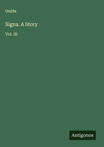 Signa. A Story