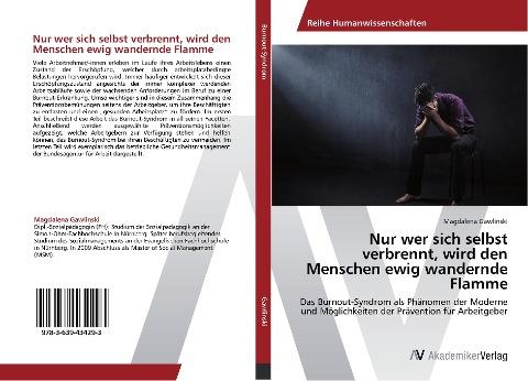 Nur wer sich selbst verbrennt, wird den Menschen ewig wandernde Flamme