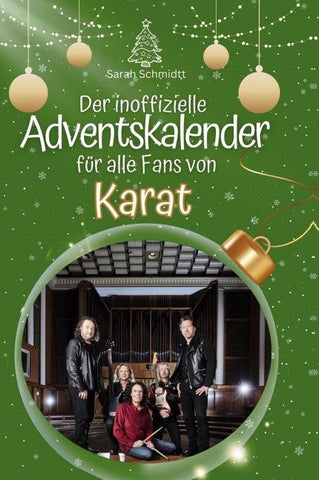 Der inoffizielle Adventskalender für alle Fans von Karat