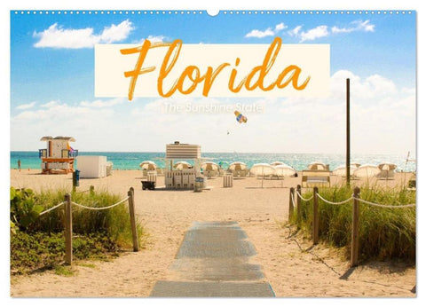 Florida - The Sunshine State (Wandkalender 2026 DIN A2 quer), CALVENDO Monatskalender