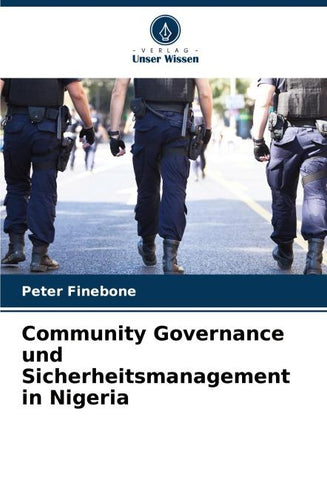Community Governance und Sicherheitsmanagement in Nigeria