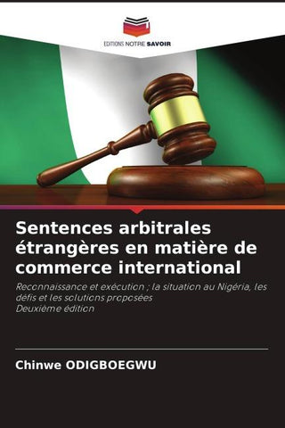 Sentences arbitrales étrangères en matière de commerce international