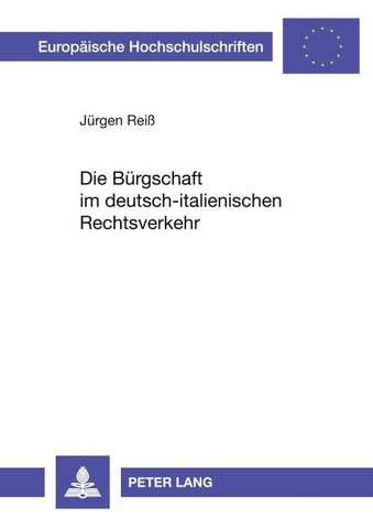 Die Bürgschaft im deutsch-italienischen Rechtsverkehr
