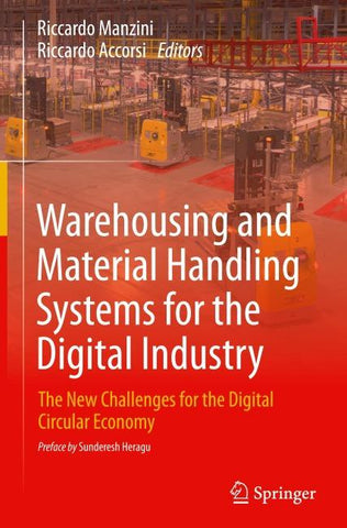 Warehousing and Material Handling Systems for the Digital Industry