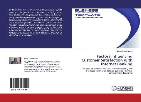 Factors influencing Customer Satisfaction with Internet Banking