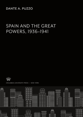 Spain and the Great Powers 1936-1941
