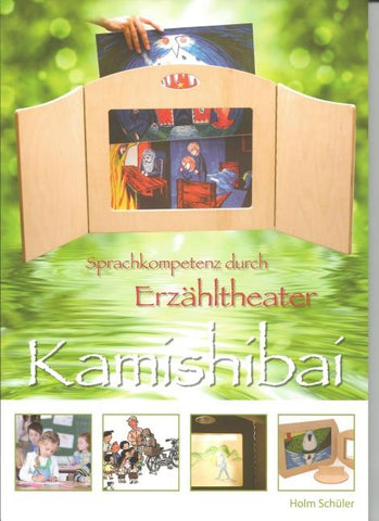 Sprachkompetenz durch Erzähltheater - Kamishibai