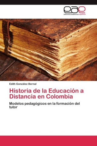 Historia de la Educación a Distancia en Colombia