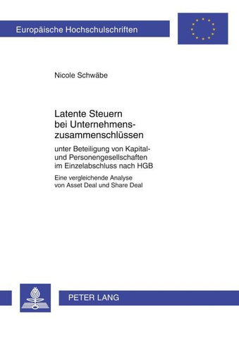 Latente Steuern bei Unternehmenszusammenschluessen