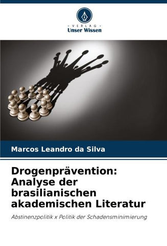 Drogenprävention: Analyse der brasilianischen akademischen Literatur