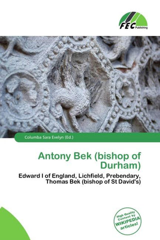 Antony Bek (bishop of Durham)