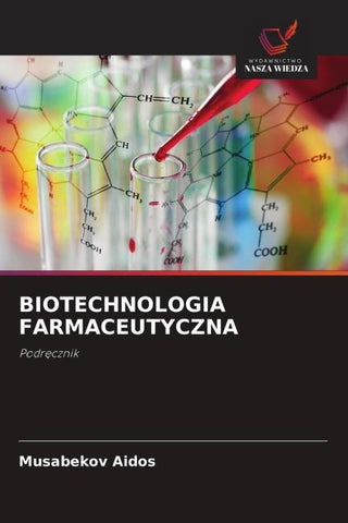 BIOTECHNOLOGIA FARMACEUTYCZNA