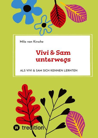 Vivi & Sam unterwegs