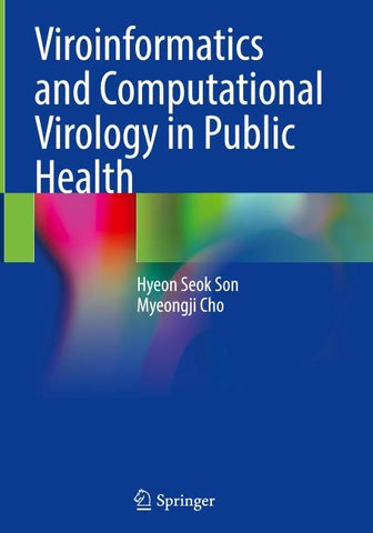 Viroinformatics and Computational Virology in Public Health