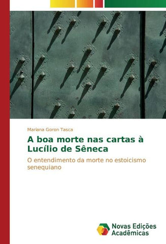 A boa morte nas cartas à Lucílio de Sêneca