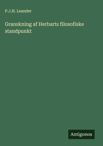 Granskning af Herbarts filosofiske standpunkt