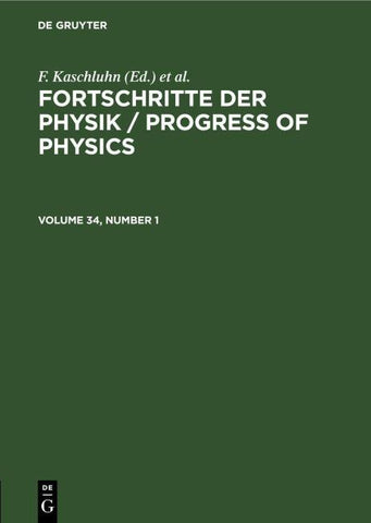 Fortschritte der Physik / Progress of Physics. Volume 34, Number 1