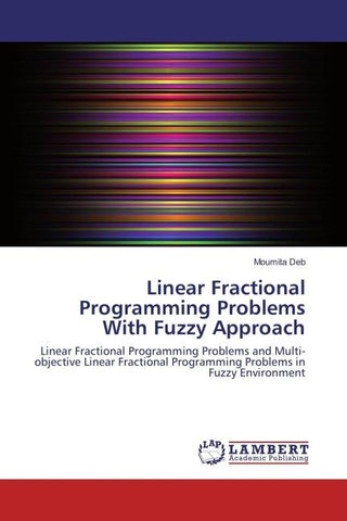 Linear Fractional Programming Problems With Fuzzy Approach