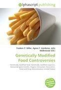 Genetically Modified Food Controversies