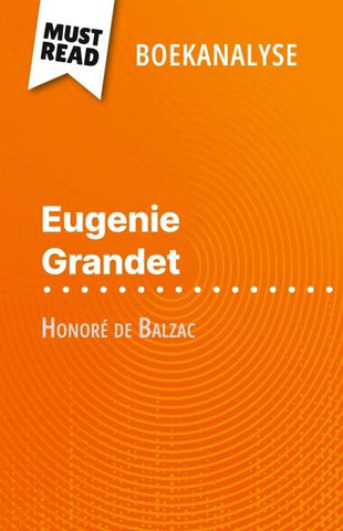 Eugénie Grandet van Honoré de Balzac (Boekanalyse)