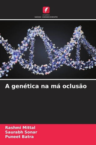 A genética na má oclusão