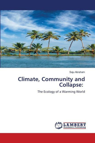 Climate, Community and Collapse:
