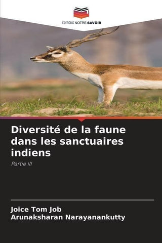 Diversité de la faune dans les sanctuaires indiens