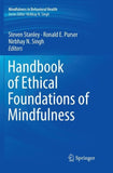 Handbook of Ethical Foundations of Mindfulness