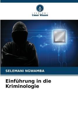Einführung in die Kriminologie