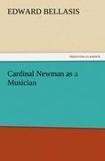 Cardinal Newman as a Musician