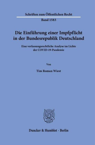 Die Einführung einer Impfpflicht in der Bundesrepublik Deutschland