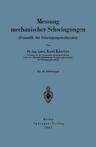Messung mechanischer Schwingungen (Dynamik der Schwingungsmeßgeräte)