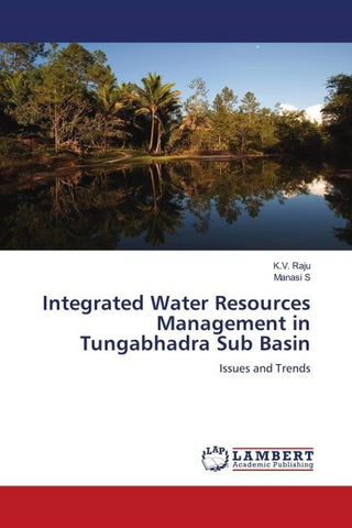 Integrated Water Resources Management in Tungabhadra Sub Basin