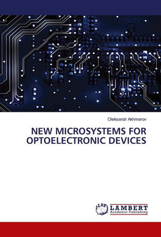NEW MICROSYSTEMS FOR OPTOELECTRONIC DEVICES