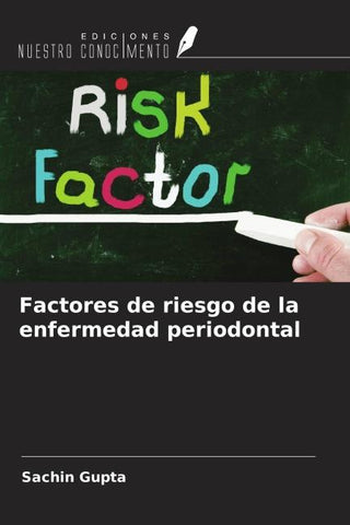 Factores de riesgo de la enfermedad periodontal